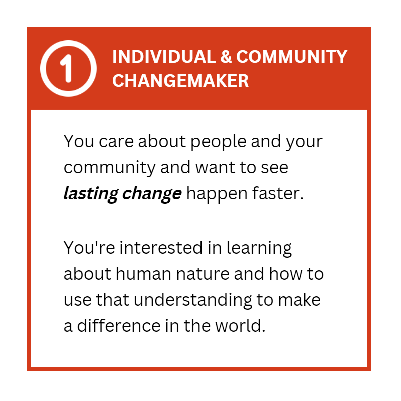 Individual and Community Changemakers